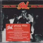 Girl - Wasted Youth (1982) [2016 Rock Candy Remastered]
