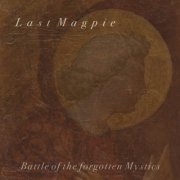 Last Magpie - Battle of the forgotten Mystics (2025)