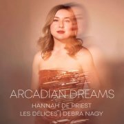 Hannah De Priest & Les Délices - Arcadian Dreams (2026) [Hi-Res]