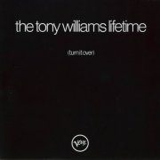 The Tony Williams Lifetime - (Turn It Over) (1970) CD Rip