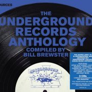 Various Artists - The Underground Records Anthology (2015)