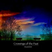 SvanZini - Crossings of the Past (2025) [Hi-Res]