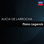 Alicia de Larrocha - "Alicia de Larrocha" - Piano Legends (2025)