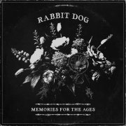 Rabbit Dog - Memories for the Ages (2026) [Hi-Res]