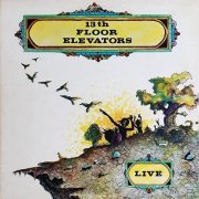 13th Floor Elevators – Live (1968) LP