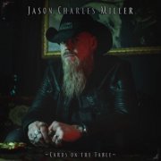 Jason Charles Miller - Cards on the Table (2023) [Hi-Res]