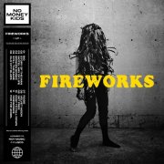 No Money Kids - Fireworks (2025) [Hi-Res]