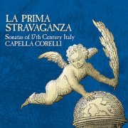 Capella Corelli - La Prima Stravaganza (1998)