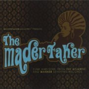 VA - The Maderfaker: Funk And Soul From The Atlantic And Warner Seventies Records (2008)