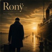 Rony - Les Beaux Départs (2026)