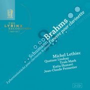 Michel Lethiec, Lindsay String Quartet, Truls Mørk, Jean-Claude Pennetier - The Lyrinx Recordings (1991·95): Brahms: Complete works for clarinet – Schumann: 3 Fantasiestücke Op. 73 (2023)