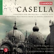 Gianandrea Noseda - Casella: Orchestral Works, Vol. 2 (2012)