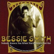 Bessie Smith - Nobody Knows You When You're Down And Out (1924/2020)