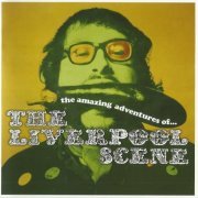 The Liverpool Scene - Amazing Adventures Of The Liverpool Scene (Remastered) (1968-70/2009)