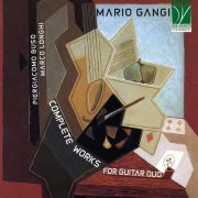 Piergiacomo Buso, Marco Longhi - Mario Gangi: Complete Works for Guitar Duo (2025)