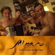 Minaro - Le Bassin De Ret'nue (Michel Leclerc Presents minaro) (2025)