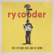 Ry Cooder - Pull Up Some Dust and Sit Down (Remastered) (2019) [Hi-Res]