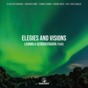 Liudmila Georgievskaya - Elegies and Visions (2026) [Hi-Res]