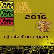 Dj Stefan Egger - Welcome 2016 (2016)