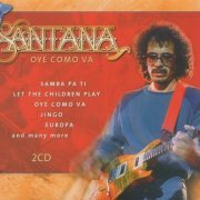 Santana - Oye Como Va (2007) [2CD]