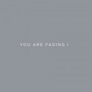 Editors - You Are Fading, Vol. 1 (Bonus Tracks 2005 - 2010) (2020)