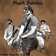 Black Sunday - Gimme Back My Dog (2021)