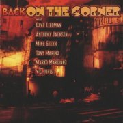 David Liebman-  Back on the Corner (2007) FLAC