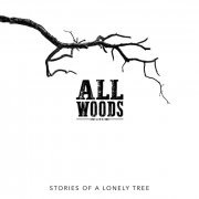 Allwoods - Stories Of a Lonely Tree (2020) Hi Res