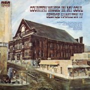 George Hamilton IV - Country Music in My Soul (2022) [Hi-Res]