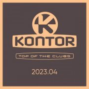 VA - Kontor Top of the Clubs 2023.04 (2023)