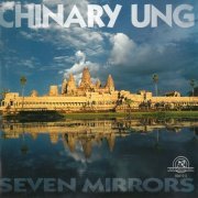 Chinary Ung - Seven Mirrors (2005)