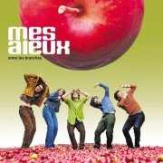 Mes Aïeux - Entre les Branches (2001)