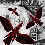 StoneWire - When the Crow Flies (2014)