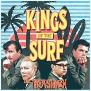 The Trashmen - Kings of the Surf (2026)