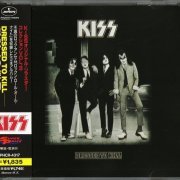 Kiss - Dressed To Kill (2006 Remastered, Japan Universal)