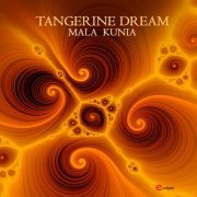 Tangerine Dream - Mala Kunia (2014)