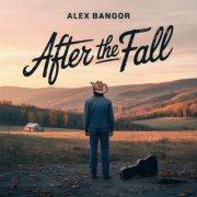 Alex Bangor - After the Fall (2025)