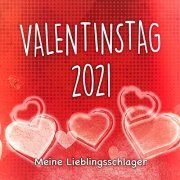 VA - Valentinstag 2021 (Meine Lieblingsschlager) (2021)