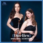 Raphaëlle Moreau, Célia Oneto Bensaid - Duelles (2023) [Hi-Res]