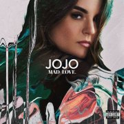 JoJo - Mad Love. (Deluxe) (2016) [E-AC-3 JOC Dolby Atmos]