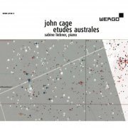 Sabine Liebner - Cage: Etudes Australes (2011)