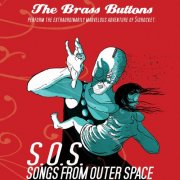 The Brass Buttons - Songs From Outer Space (2011)