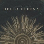 Hello Eternal - The Goodbyes We Never Get (Deluxe Edition) (2025) Hi-Res