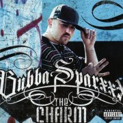 Bubba Sparxxx - The Charm (2006)