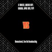Yes - Le Colisee, Quebec City, Canada, April 18th, 1979 (Remastered, Live On Broadcasting) (2025)