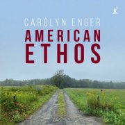Carolyn Enger - American Ethos (2026) [Hi-Res]