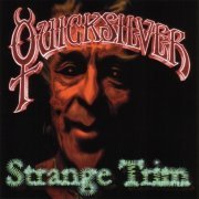 Quicksilver Messenger Service - Strange Trim (2007)