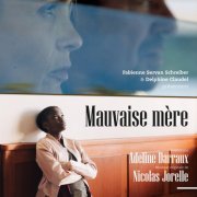 Nicolas Jorelle - Mauvaise mère (Bande originale du film) (2020) [Hi-Res]