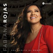 Fabiana Rojas - Una vuelta al mundo (2023)