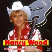 Nancy Wood - Singt Deutsch (2023)